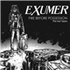 Exumer - Fire Before Possession: The Lost Tapes